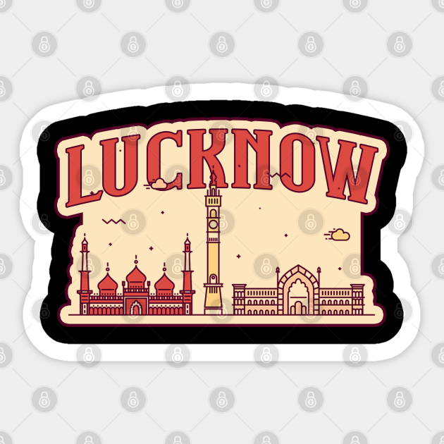 Lucknow city Lucknow Sticker TeePublic
